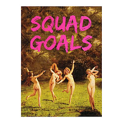 Squad Goals Card